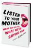 5 أسباب سأستمع دائمًا إلى آن إميج ، مؤلفة كتاب "استمع إلى أمك - شيكنوز"