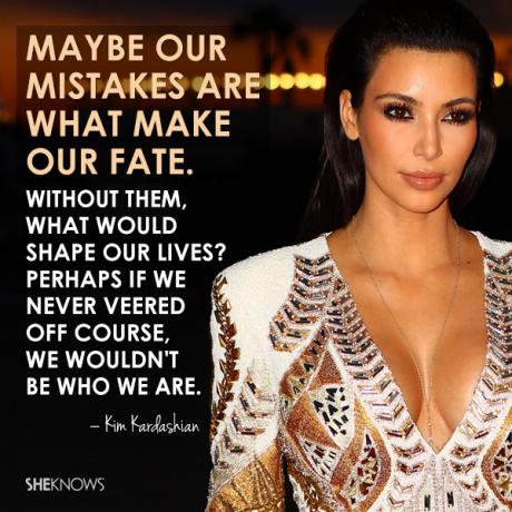Zitat von Kim Kardashian