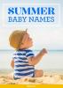 Helle, sonnige Namen, perfekt für Ihr neues Sommerbaby – SheKnows