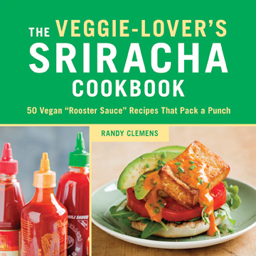 Kogebogsanmeldelse: Veggie-Lover’s Sriracha-kogebog