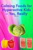 Alimentos calmantes para niños hiperactivos (sí, de verdad) - SheKnows