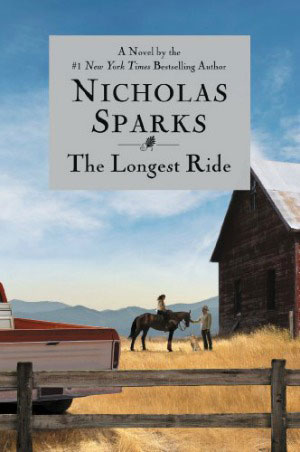 Die längste Fahrt von Nicholas Sparks