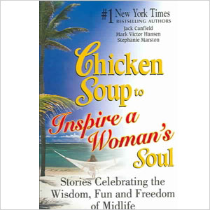 Hühnersuppe, um die Seele einer Frau zu inspirieren