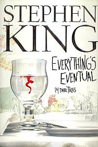 Everything is Eventual de Stephen King