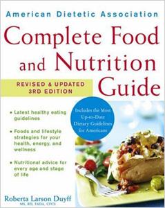 Guía completa de alimentación y nutrición de la American Dietetic Association