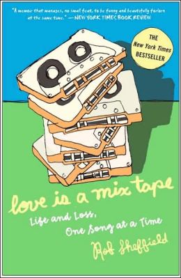 Love is Mix Tape ავტორი რობ შეფილდი