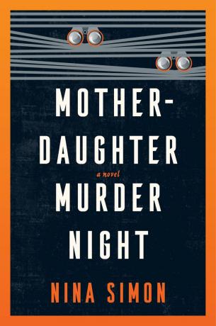 „Noc morderstwa matki i córki” Niny Simon