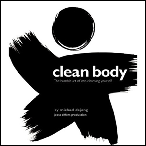 Čisté tělo: Pokorné umění zenového čištění sebe sama