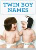 Jedinečná dětská jména pro dvojčata, která patří k sobě – SheKnows