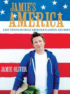 Jamie's America: 위대한 미국 고전에 대한 쉬운 비틀기 등