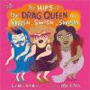 Šī slavenību iemīļotā bērnu grāmata par Drag Queens nonāk mūsu plauktā — SheKnows