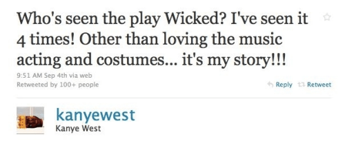 La opinión de Kanye West sobre Wicked es... Extraño. 