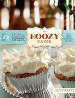 The Boozy Baker: 75 receptů na temperamentní sladkosti