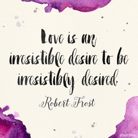 Roberta Frosta mīlestības citāts