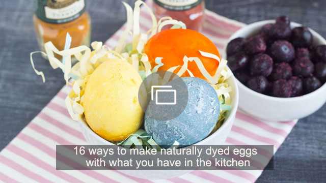 16 manieren om natuurlijk geverfde eieren te maken met wat je in de keuken hebt