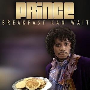 Le petit-déjeuner du prince peut attendre